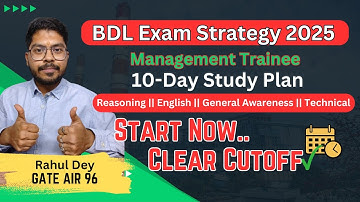 BDL MT Exam 2025 | 10-Day MADE EASY technique to clear exam