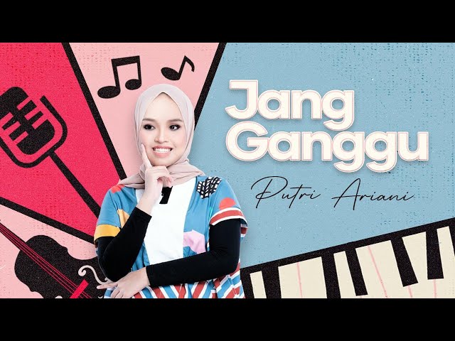 Putri Ariani - Jang Ganggu (Official Music Video) class=