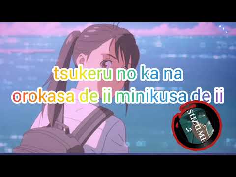 Suzume Lyrics Suzume No Tojimari Theme OST Version Deep Theam Song 