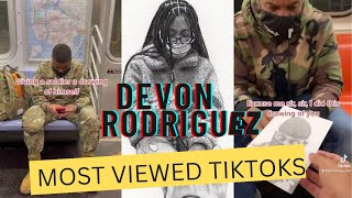 Devon Rodriguez Most Viewed TikToks 2022