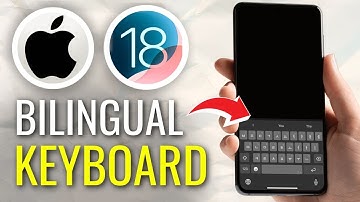 How to Use Bilingual Keyboard on iOS 18 - Full Guide