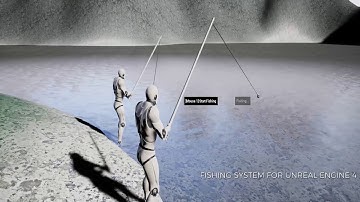 Fishing System for Unreal Engine 4