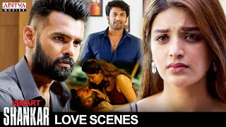iSmart Shankar Superhit Love Scenes  | Ram Pothineni, Nabha Natesh | Nidhhi Agerwal | Aditya Movies