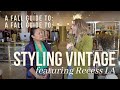 STYLING FALL OUTFITS AT THE BEST VINTAGE STORE IN LOS ANGELES/ RECESS
