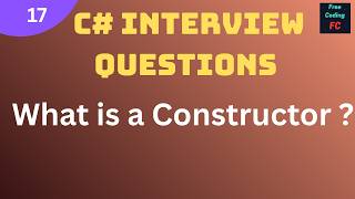 What is a Constructor   | C# Interview Questions |