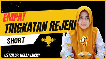 Ternyata ada empat tingkatan Rejeki| Short | Dr. Nella Lucky