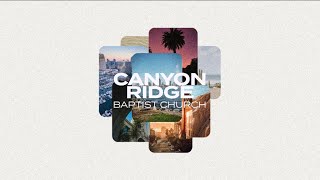 Canyon Ridge | Sunday Service | 10:30 AM | April 26, 2026
