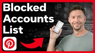 How To Check Blocked Accounts On Pinterest
