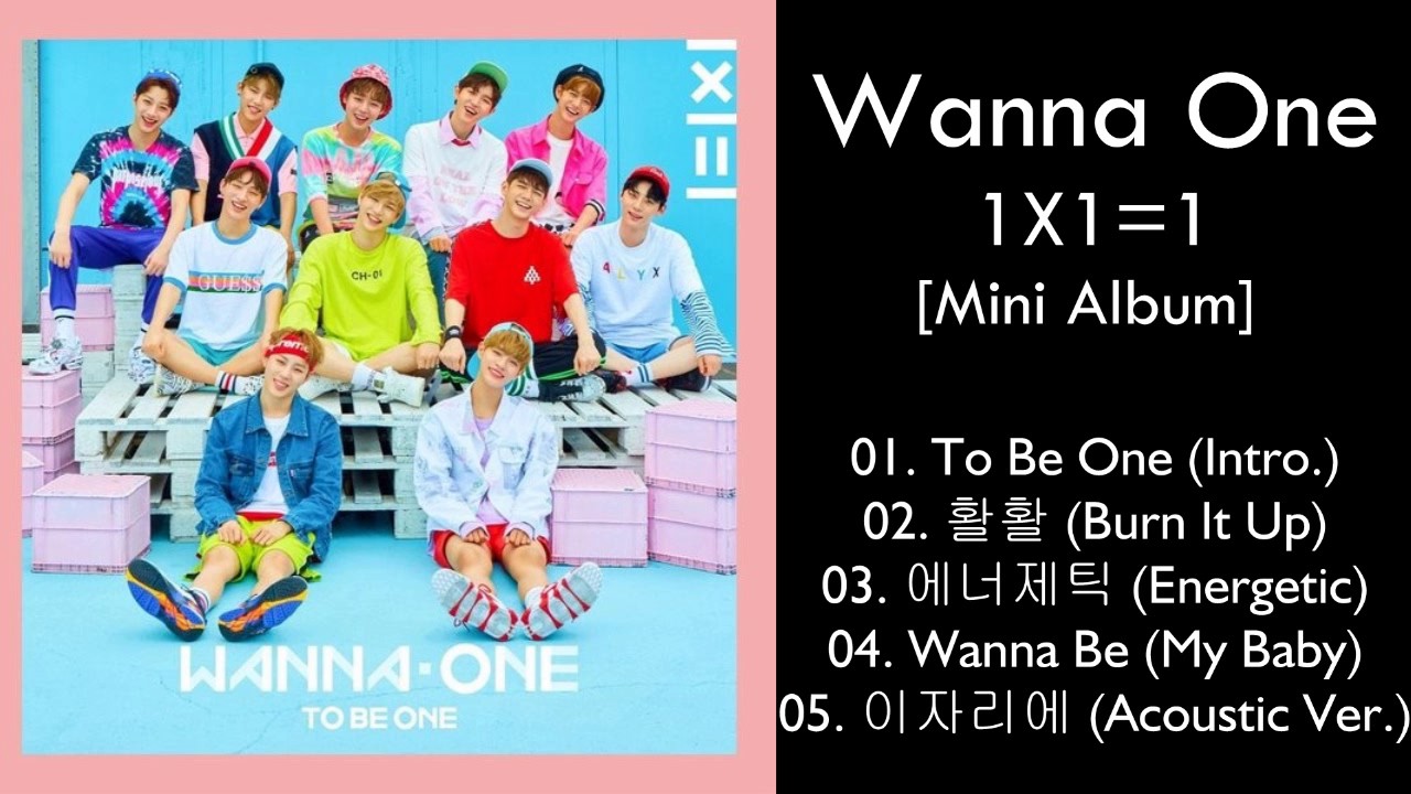 Mini Album] Wanna One – 1X1=1 (MP3 DOWNLOAD) - YouTube