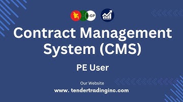 CMS | PE User | e-GP Tutorial | Tender Trading Inc.