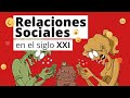 ¿Cómo las relaciones sociales (reales y virtuales) se transforman por la tecnología?