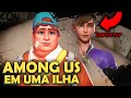 AMONG US em uma ILHA? - Island of Deception