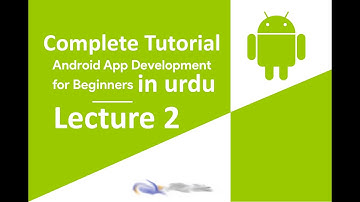 Android App Development Full tutorial in urdu 2020 | Topic#2 Setting Up Development Environment.