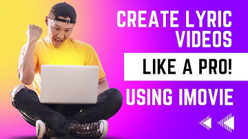 CREATE LYRICS VIDEOS IN IMOVIE WITH PAZAZZ!
