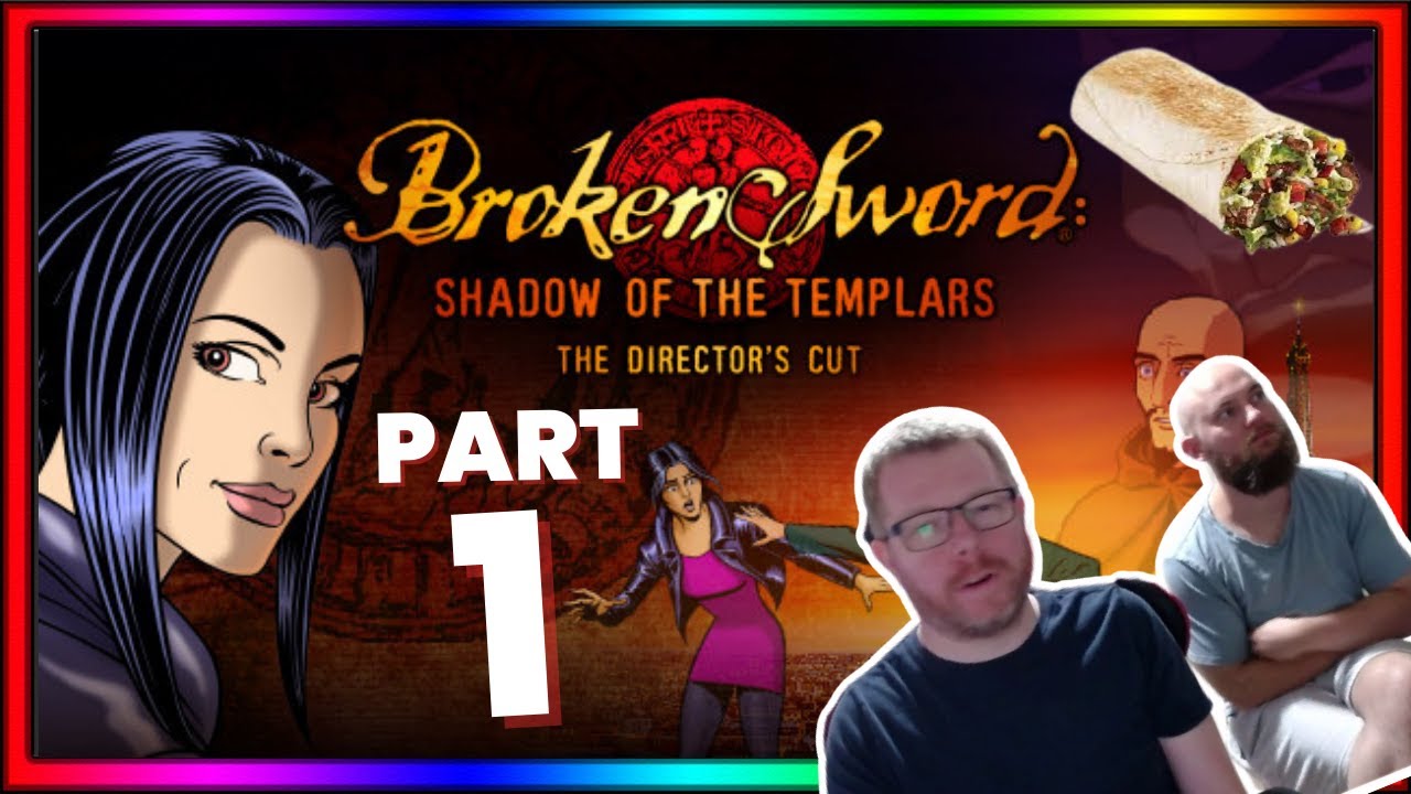 Broken Sword 1 : Shadow of the Templars Directors Cut Gameplay [PC] - Part 1