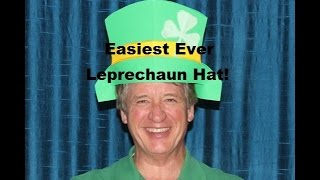 Easiest Ever Leprechaun Hat!