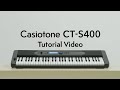 CASIO | Casiotone CT-S400の楽しみ方