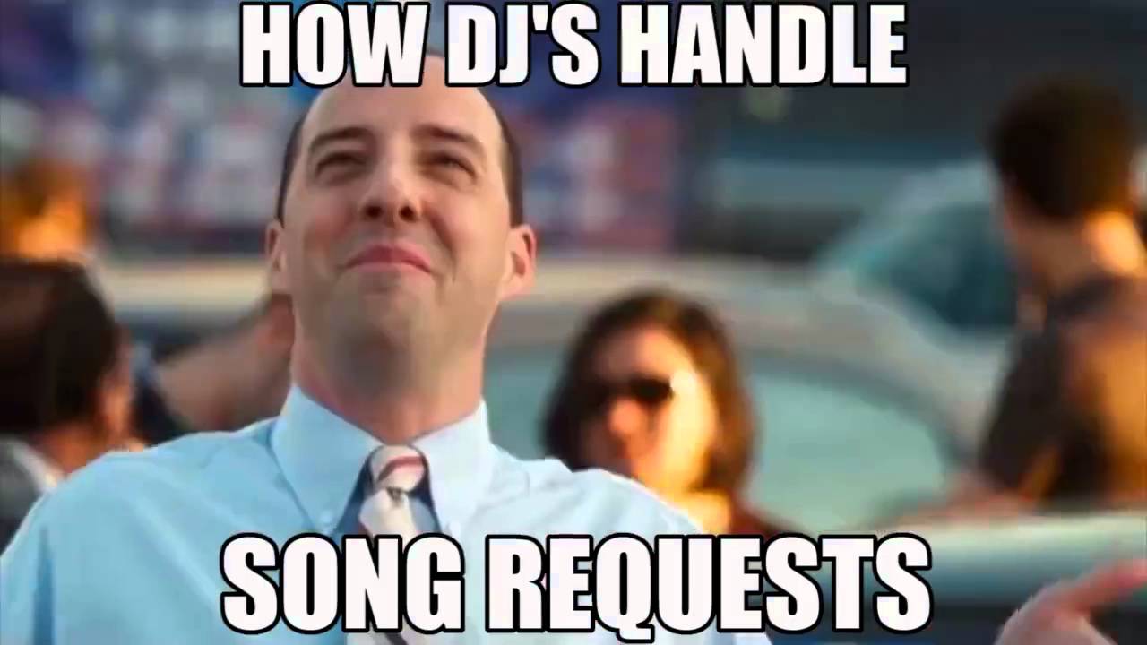 dj request meme