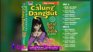 026. Itje Trisnawati - Calung Dangdut 'Betul Apa Tidak'