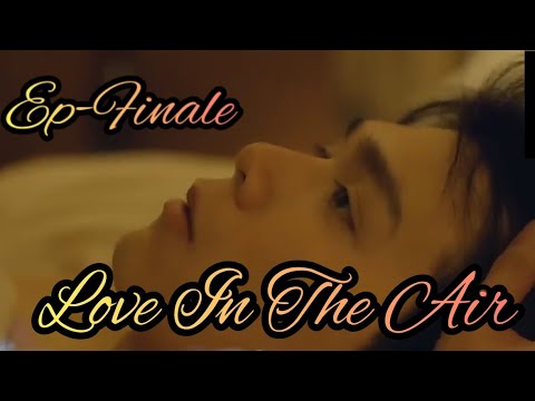 Love In The Air ep-13 preview with Eng Subs #loveintheair #prapaisky #fortpeat #bossnoeul