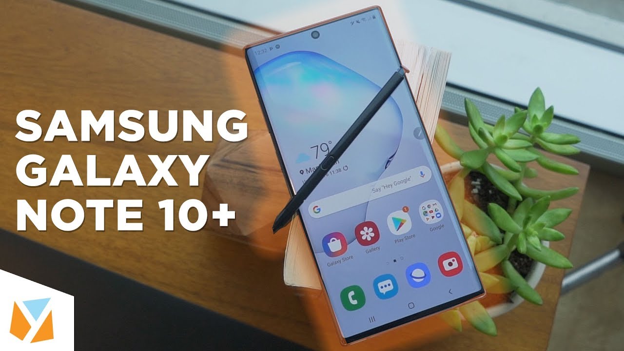 Samsung Galaxy Note 10+ Review » YugaTech