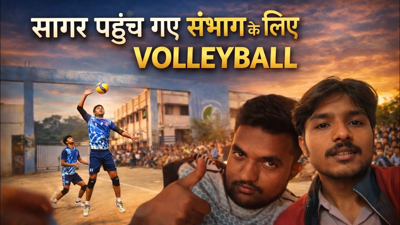 Sagar jana pada sambhag ke liye volleyball vlog ..