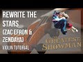 How to play Rewrite the Stars by Zac Efron & Zendaya on Violin (Tutorial)