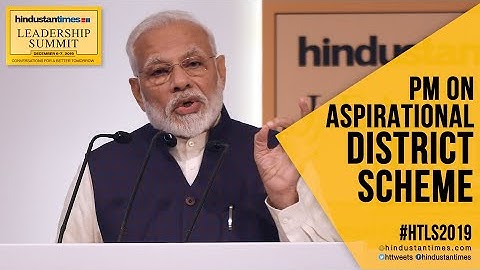 Sent officers from AC offices to backward districts: PM Modi at HTLS 2019