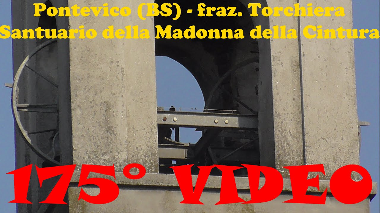 Le campane di Pontevico (BS) - fraz. Torchiera - Santuario della