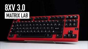 Matrix Lab 8XV 3.0 Build and Typing Sound Test