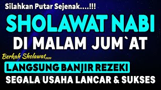 SHOLAWAT JIBRIL PENARIK REZEKI PALING KUAT DARI SEGALA ARAH, Sholawat Nabi Paling Merdu