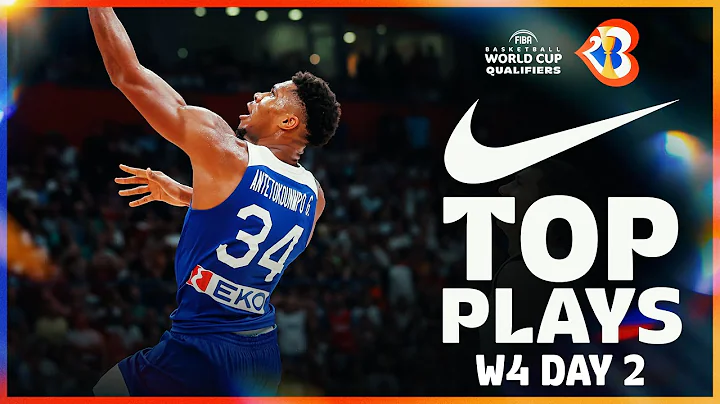 Nike Top 10 Plays - W4 Day 2 - FIBA Basketball World Cup 2023 Qualifiers - DayDayNews