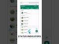 Custom WhatsApp Status Indicators - Flutter Tutorial 📱🔥🚀