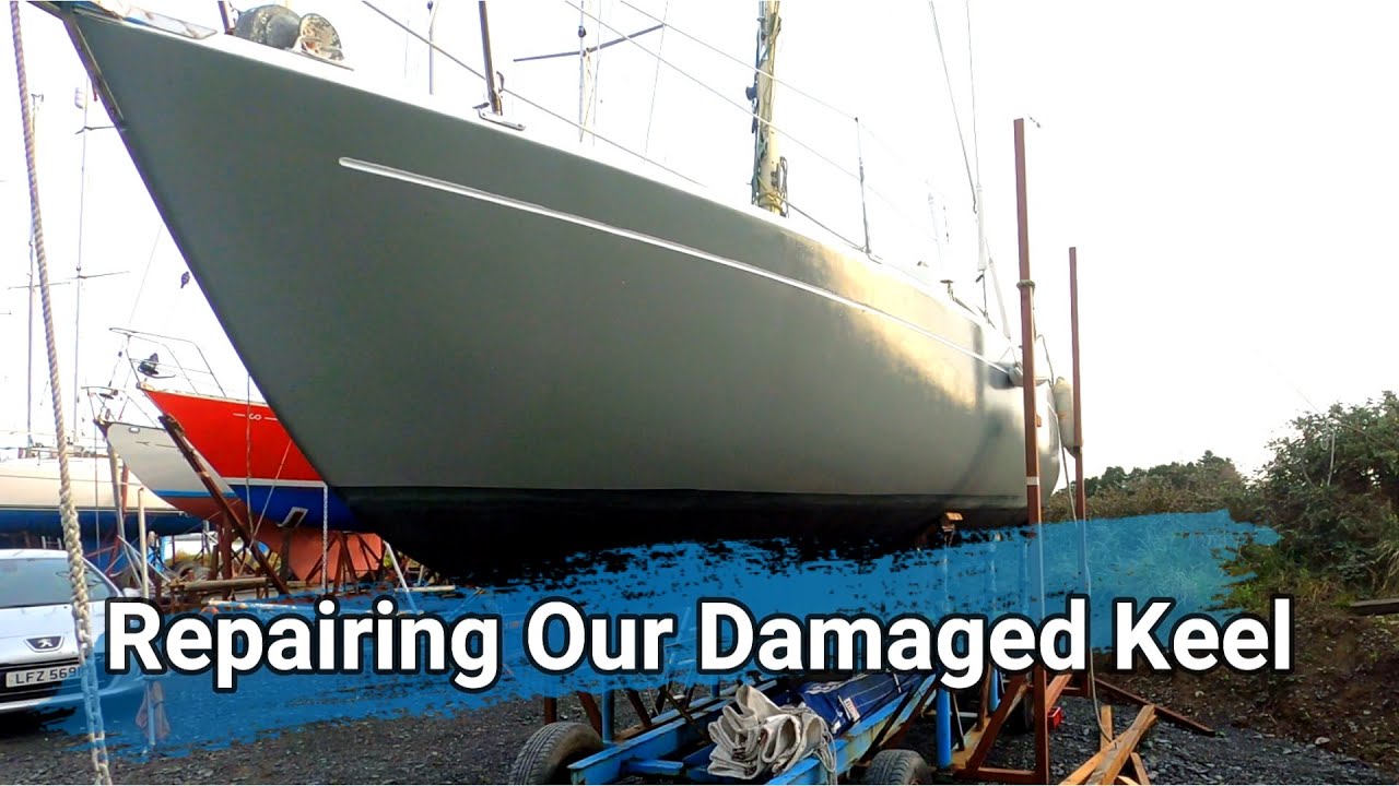 Sailboat projects Repairing Our Damaged Keel (Ep. 27) YouTube