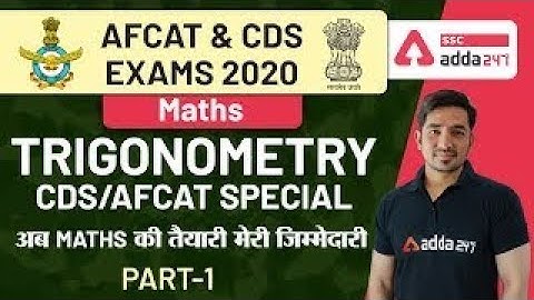 Trigonometry (Part-1) | Maths | AFCAT & CDS Exams Preparation 2020