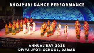 Bhojpuri Dance Performance - Annual Day 2025 Divya Jyoti School Daman