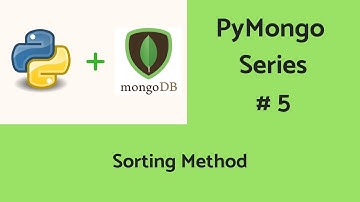 MongoDB With Python : #5 Sorting Technique