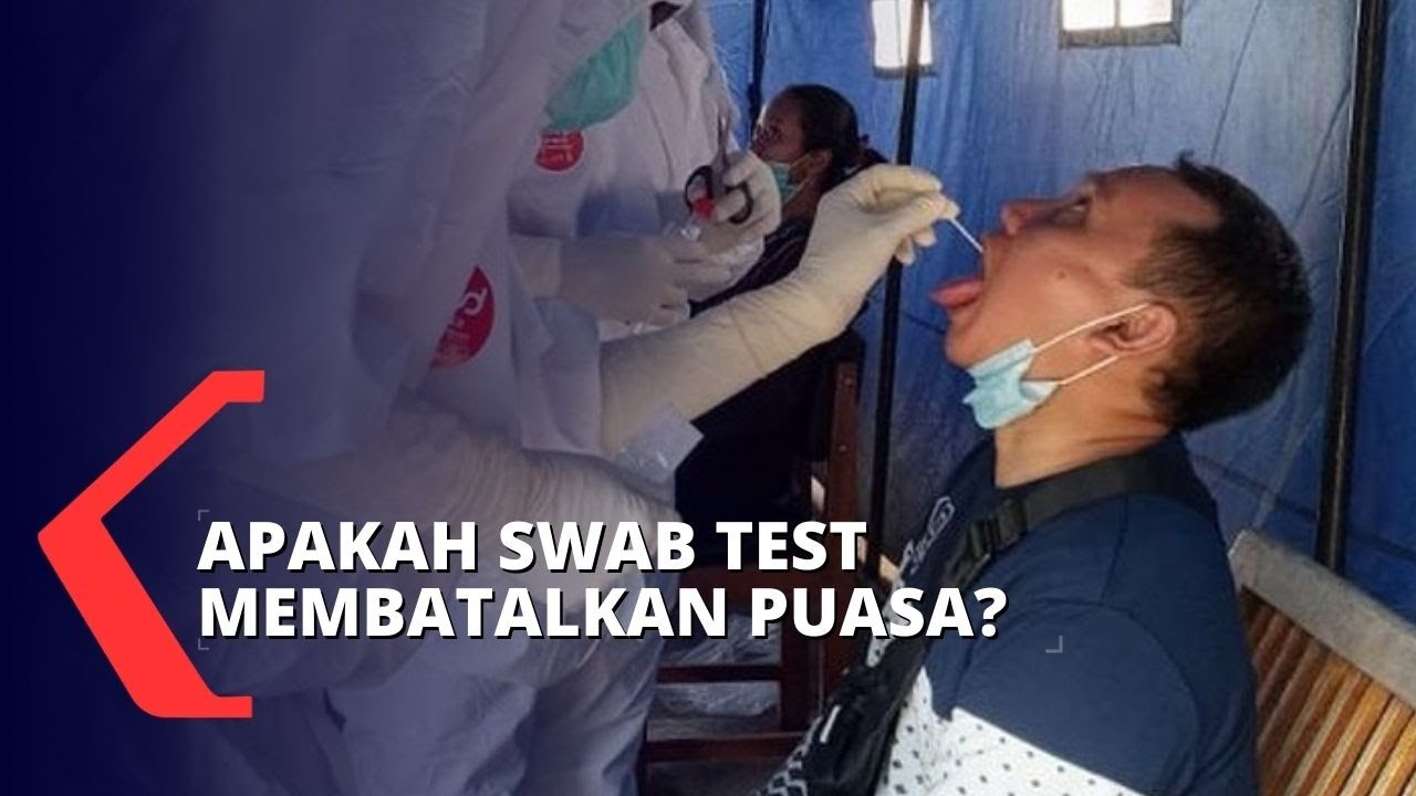 Swab test batal puasa tak