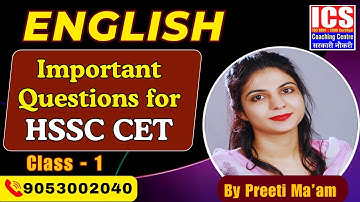 Important Questions for HSSC CET (Class - 1) | By PREETI MAM