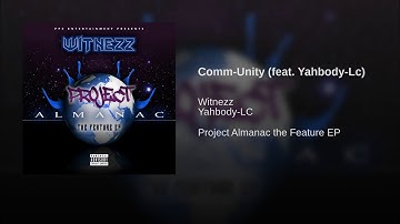 Comm-Unity (feat. Yahbody-Lc)