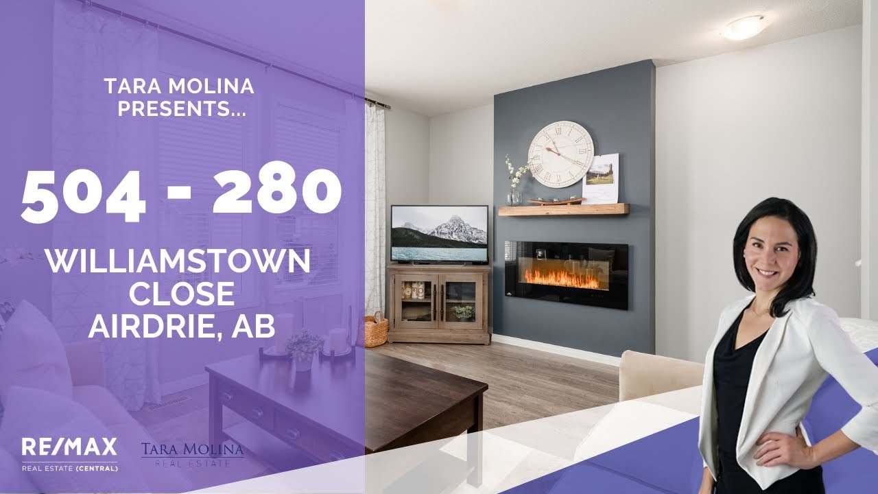 504 280 Williamstown Close in Airdrie, AB Presented by Tara Molina