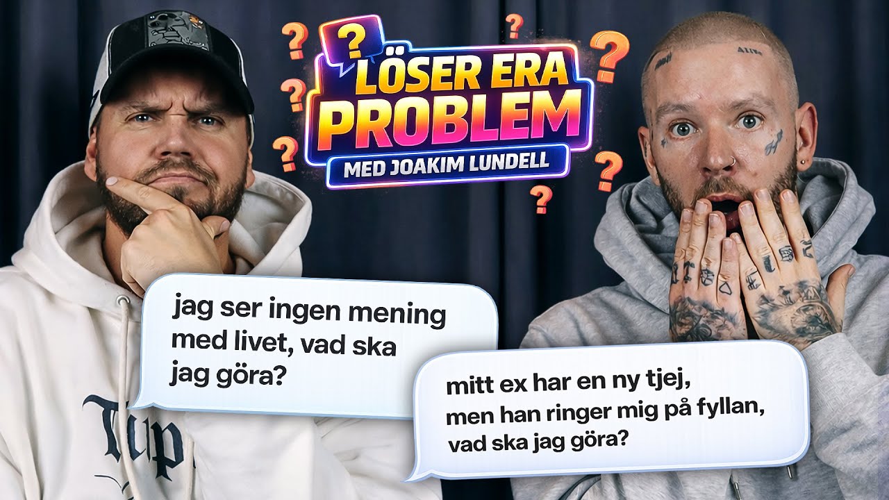 Löser era problem med Joakim Lundell!