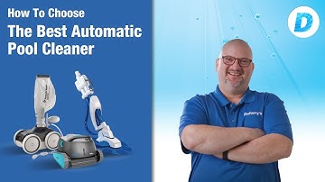 How to Choose an Automatic Pool Cleaner