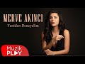 Merve Akıncı - Yeniden Deneyelim (Official Video)