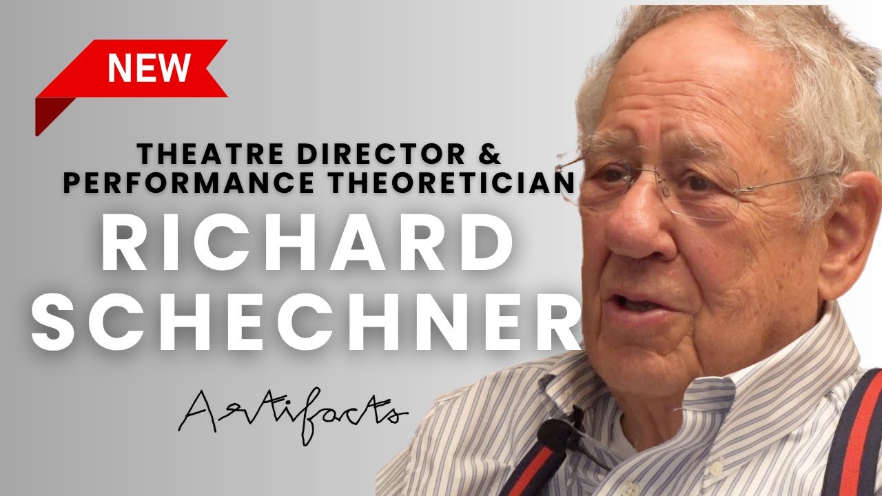 Schechner Richard Schechner | Artifacts - YouTube
