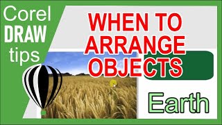 CorelDraw Tip: Arrange Objects FAST