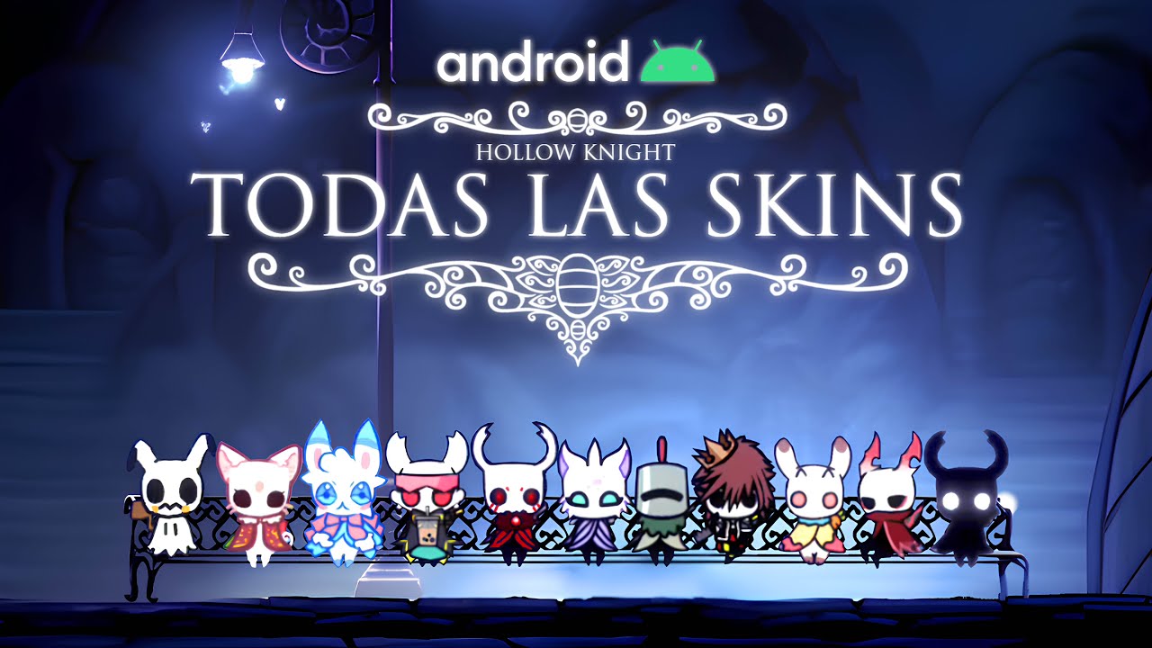 🔥EL PACK DEFINITIVO de SKINS para HOLLOW KNIGHT en ANDROID