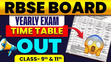 🔴 RBSE 9th & 11th Time Table Out! | RBSE Board Big Update 🚨RBSE Class 9th & 11th Time Table