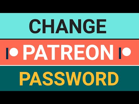 How To Change Patreon Password If Forgotten (Reset Patreon Password)