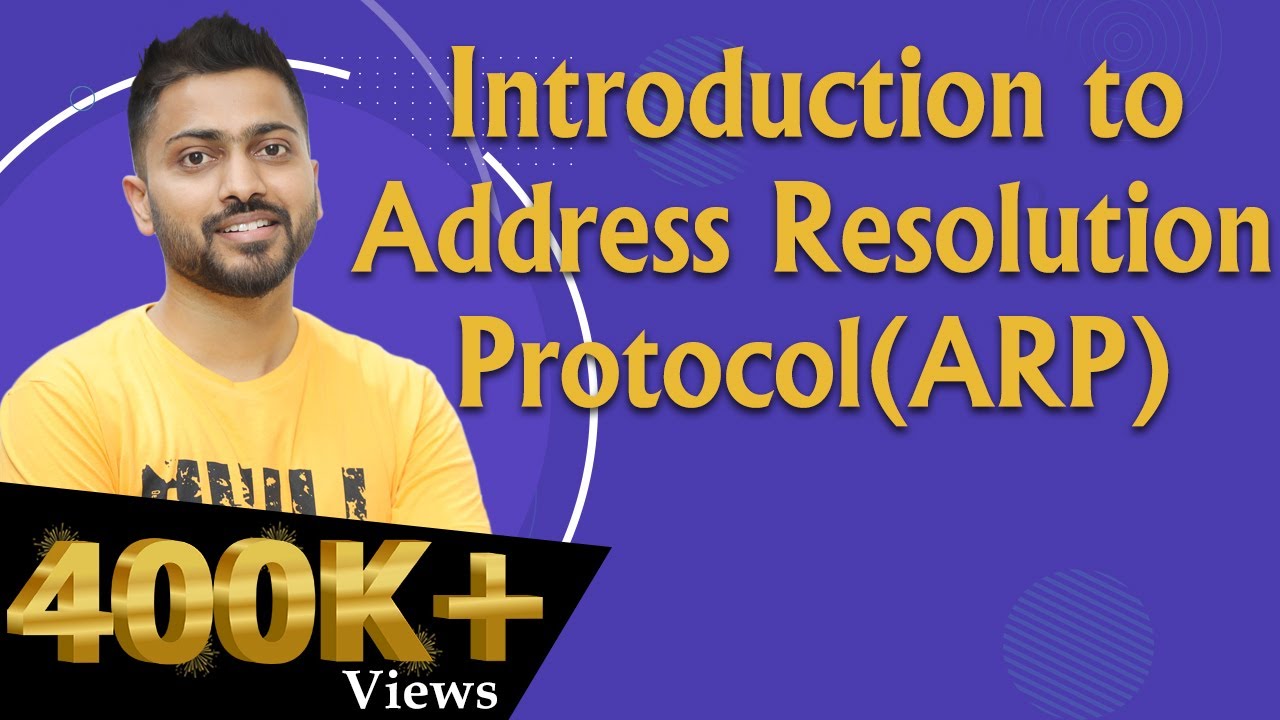 Address Resolution Protocol: Finding MAC Address from IP Address